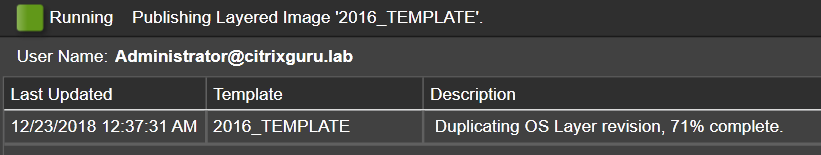 App Layering Image Deployment - Template - Template creation in progress